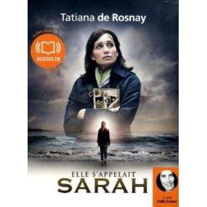 Tatiana de Rosnay: Elle s'appelait Sarah (AudiobookFormat, French language, 2010, Audiolib)