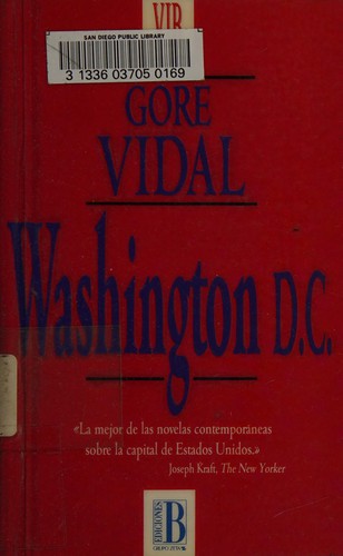 Gore Vidal: Washington D.C. (Hardcover, Spanish language, 1994, Ediciones B)