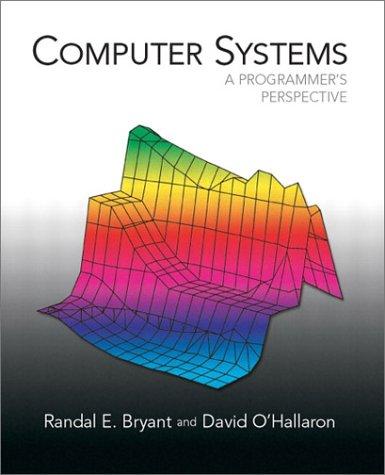 Randal E. Bryant, David R. O'Hallaron: Computer Systems (Hardcover, 2002, Prentice Hall)