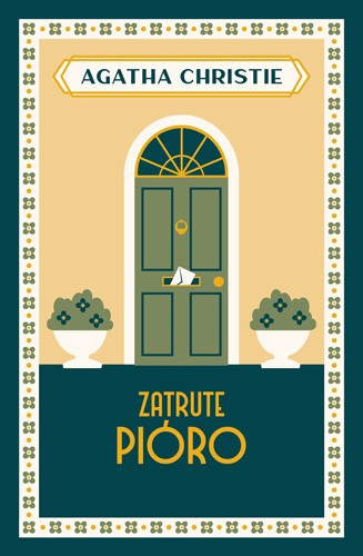 Agatha Christie: Zatrute pióro (2021, Wydaw. Dolnośląskie : Publicat)