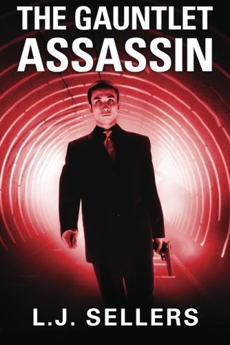 The Gauntlet Assassin (Paperback, 2013, Thomas & Mercer)