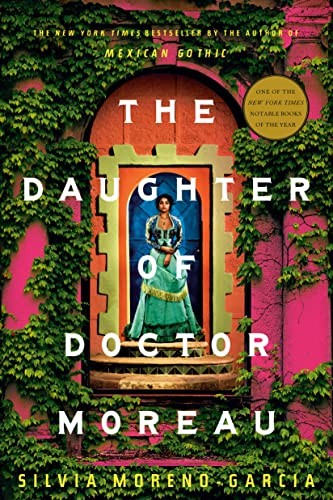Silvia Moreno-Garcia: The Daughter of Doctor Moreau (Paperback, 2023, Del Rey)