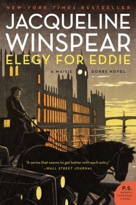 Jacqueline Winspear, Jacqueline Winspear: Elegy For Eddie A Maisie Dobbs Novel (2012, Harper Perennial)