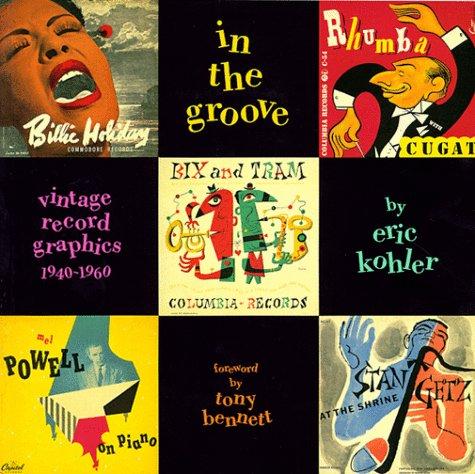 Eric Kohler: In the groove (1999, Chronicle Books)