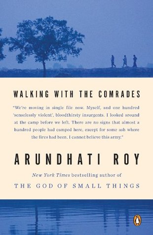 Walking with the Comrades (2011, Penguin Books)
