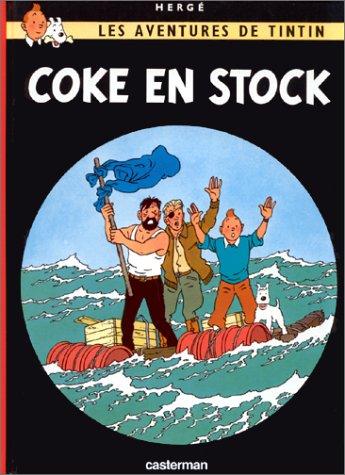 Hergé: Coke En Stock (Tintin) (Hardcover, French language, 1999, Casterman Editions)