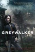 Greywalker (Greywalker, Book 1) (2006, Roc Trade)