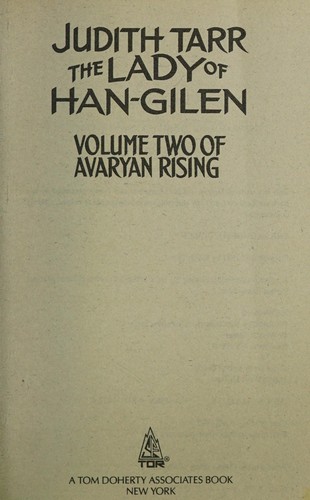 The Lady of Han-Gilen (Volume Two of Avaryan Rising) (Paperback, 1989, Tor Books)