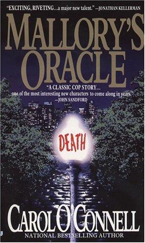 Carol O'Connell: Mallory's Oracle (Kathleen Mallory Novels) (Paperback, 1995, Jove)