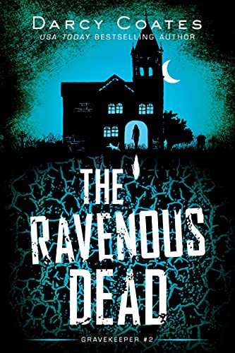 The Ravenous Dead (Paperback, 2022, Poisoned Pen Press)