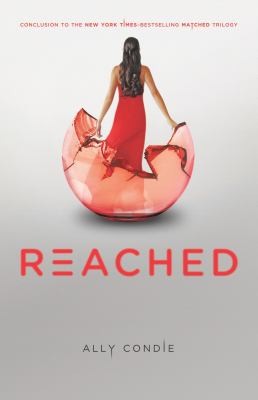 Reached
            
                Matched (2012, Dutton Books)