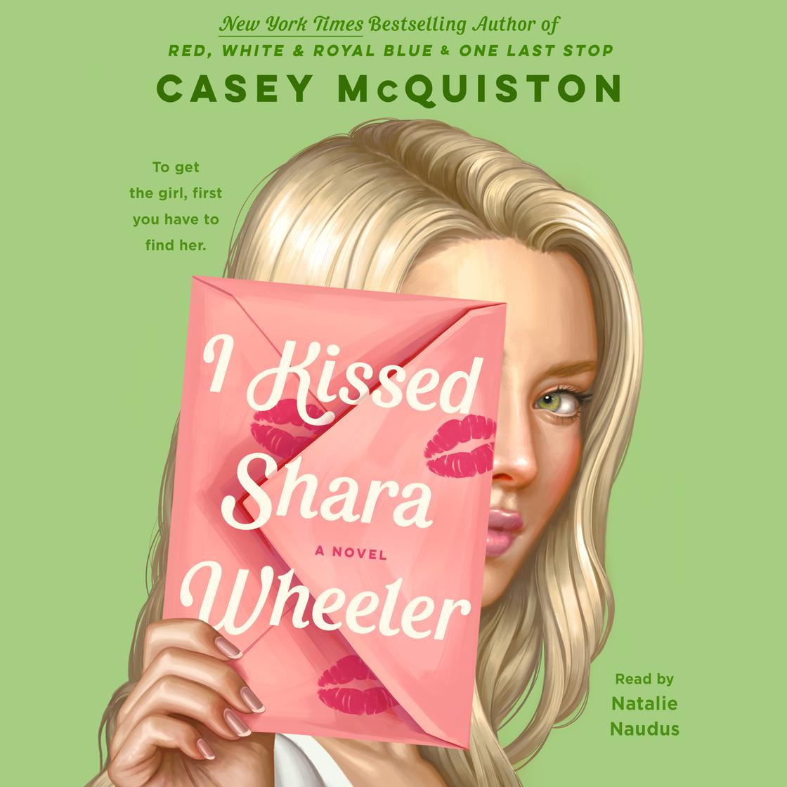 I Kissed Shara Wheeler (AudiobookFormat, 2022, Macmillan Audio)