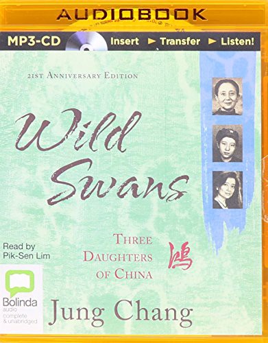 Jung Chang, Pik-sen Lim: Wild Swans (AudiobookFormat, 2015, Bolinda Audio)