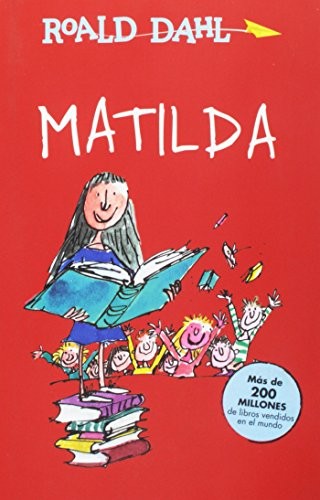 Matilda (Paperback, 2018, Alfaguara Infantil)