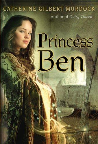 Princess Ben (Hardcover, 2008, Houghton Mifflin)