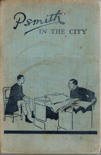 P. G. Wodehouse: Psmith in the City (Hardcover, 1923, A. C. Black)