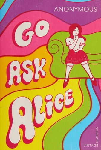 Beatrice Sparks: Go Ask Alice (Paperback, 2018, Vintage Books)