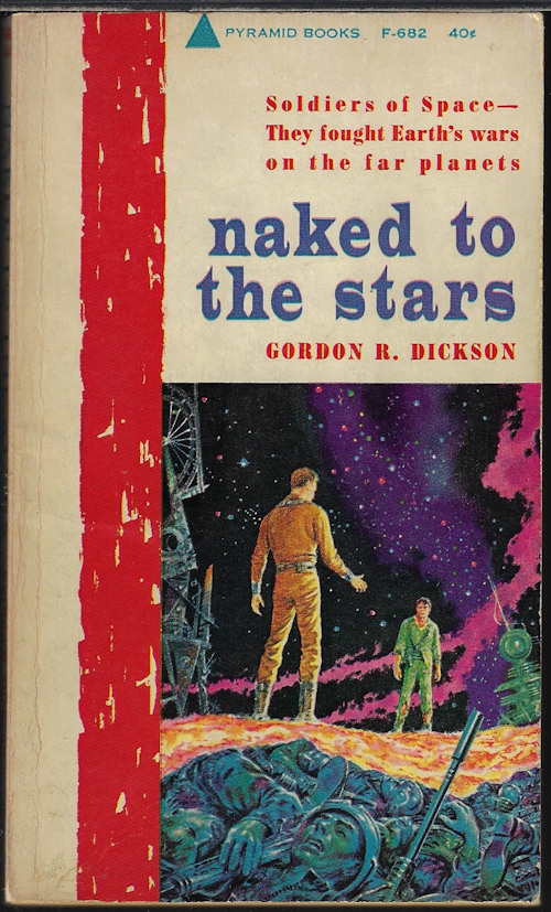 Gordon R. Dickson: Naked to the Stars (Paperback, 1961, Pyramid Books)