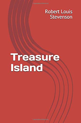 Robert Louis Stevenson: Treasure Island (Paperback, 2018, Independently published)