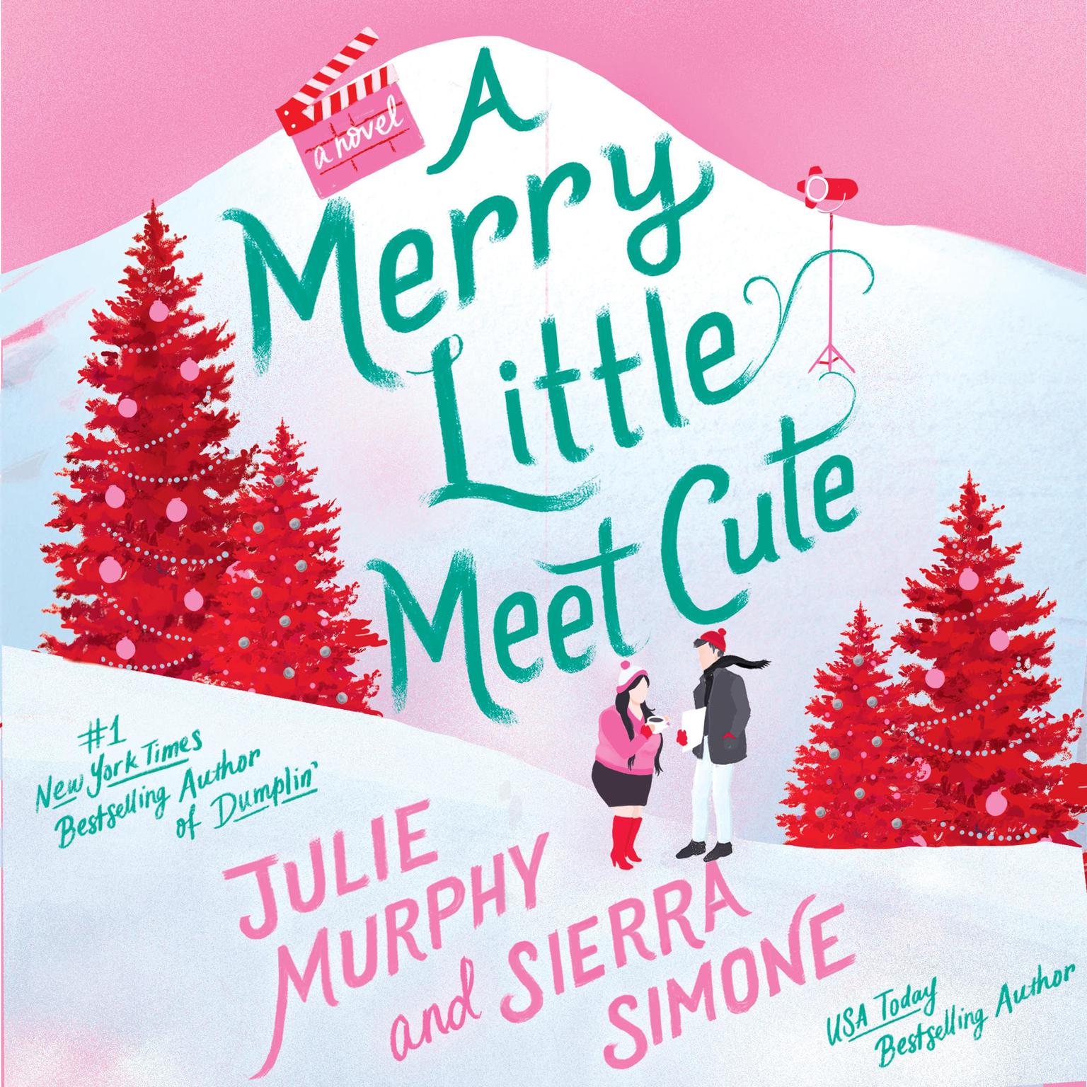 Julie Murphy, Sierra Simone: A Merry Little Meet Cute (Hardcover, 2022, Avon)