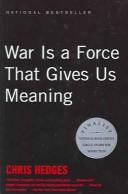 Chris Hedges: War Is a Force That Gives Us Meaning (2003, Tandem Library)