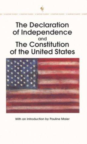 United States: The Declaration of Independence and the Constitution of the United States (1998, Bantam Books)