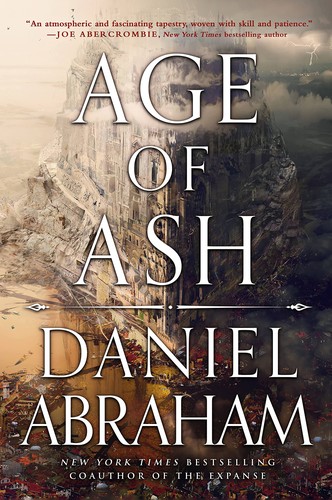 Daniel Abraham: Age of Ash (2022, Orbit)