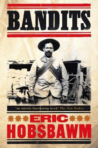 Bandits (2000, New Press : Distributed by W.W. Norton)