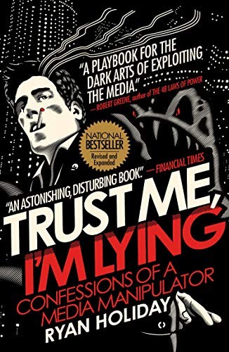 Trust Me, I'm Lying (Paperback, 2013, Portfolio, imusti)