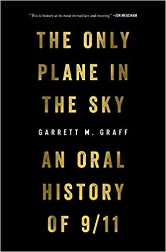 The Only Plane in the Sky (Hardcover, 2019, Avid Reader Press / Simon & Schuster)