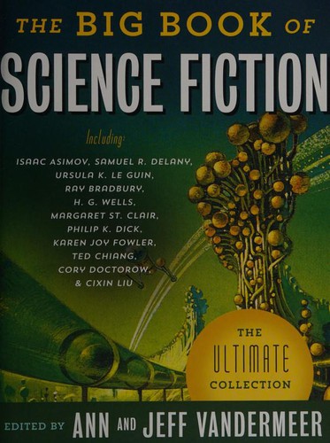 The Big Book of Science Fiction (2016, Vintage Crime/Black Lizard)