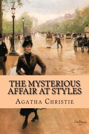 The Mysterious Affair at Styles (2016, CreateSpace Independent Publishing Platform)