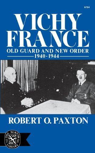 Robert O. Paxton: Vichy France (1975)