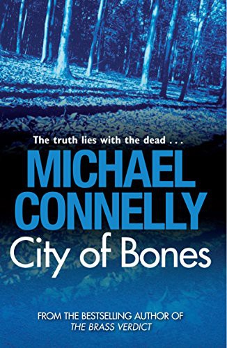 Michael Connelly: City of Bones (Paperback, Allen & Unwin)