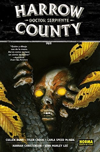 Harrow County 3. Doctor serpiente (Paperback, 2017, NORMA EDITORIAL, S.A.)