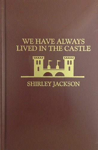 We Have Always Lived in the Castle (Hardcover, 1962, Amereon Ltd)