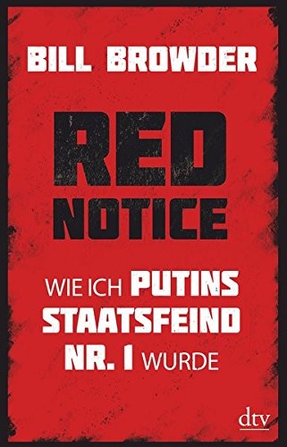 Bill Browder: Red Notice (Paperback, 2016, Dtv Verlagsgesellschaft)