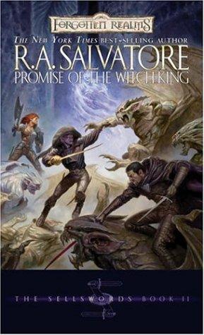 R. A. Salvatore: Promise of the Witch-King (Forgotten Realms: The Sellswords, Book 2) (Paperback, Wizards of the Coast)