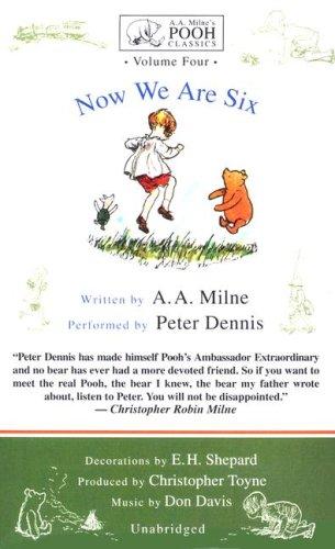 A. A. Milne: Now We Are Six (AudiobookFormat, 2005, Blackstone Audiobooks)