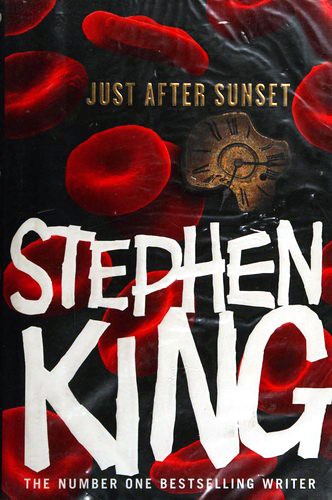 Stephen King: Just After Sunset (Hardcover, 2008, Hodder & Stoughton)