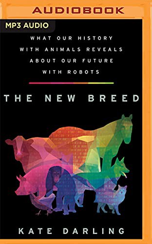 Hillary Huber, Kate Darling: The New Breed (AudiobookFormat, 2021, Audible Studios on Brilliance Audio)