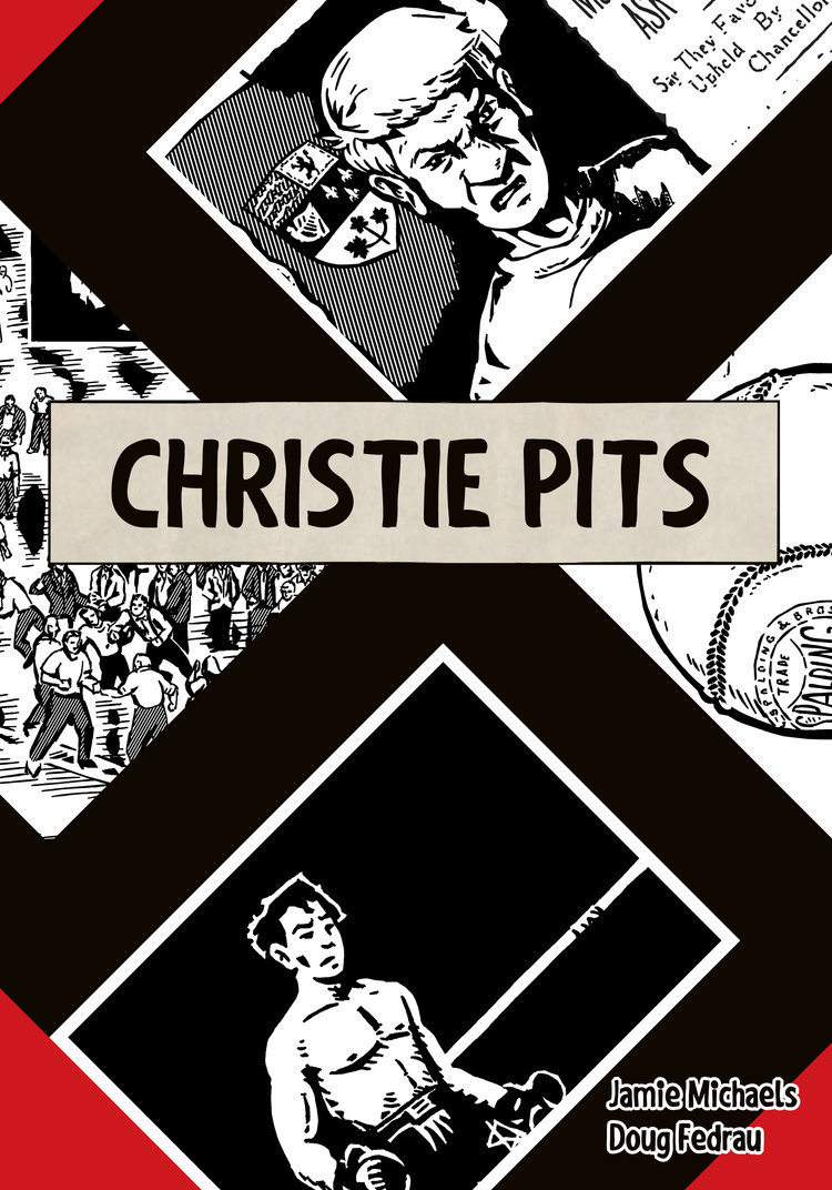 Jamie Michaels: Christie Pits (Paperback, 2019, Dirty Water Comics)