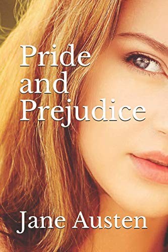 Pride and Prejudice (2018, Independently published)