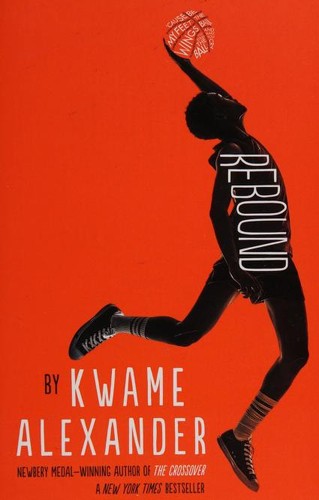 Kwame Alexander, Dawud Anyabwile: Rebound (Paperback, 2018, Andersen Press)