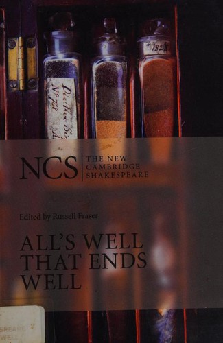 William Shakespeare: All's Well That Ends Well (2012, Cambridge University Press)