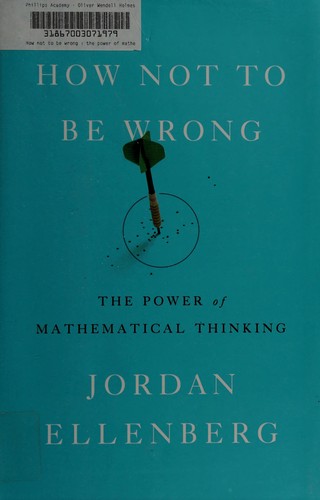 How not to be wrong (Hardcover, 2014, The Penguin Press)