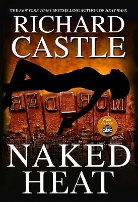 Naked Heat (Hardcover, 2010, Hyperion)