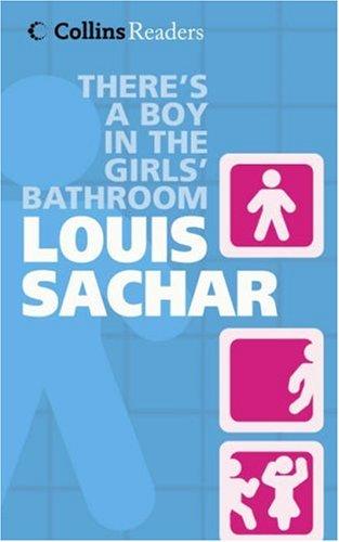 Louis Sachar: There's a Boy in the Girl's Bathroom (Cascades) (Hardcover, Collins Educational)