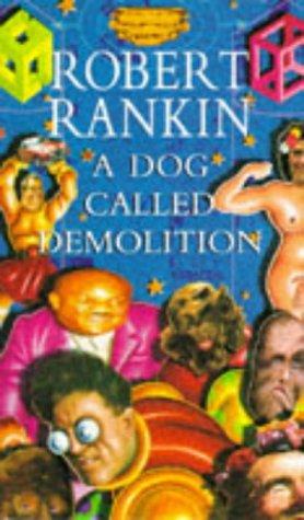 A Dog Called Demolition (Paperback, 2000, Transworld)