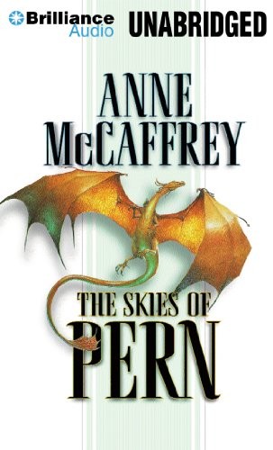 Anne McCaffrey: The Skies of Pern (AudiobookFormat, 2013, Brilliance Audio)